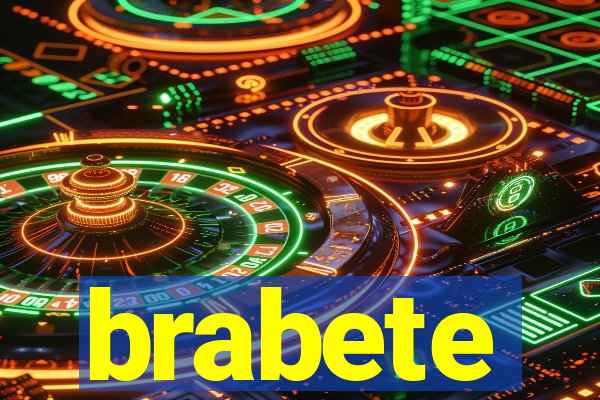 brabete