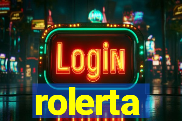 rolerta