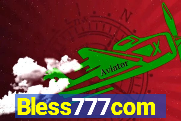 Bless777com