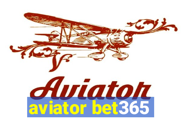 aviator bet365