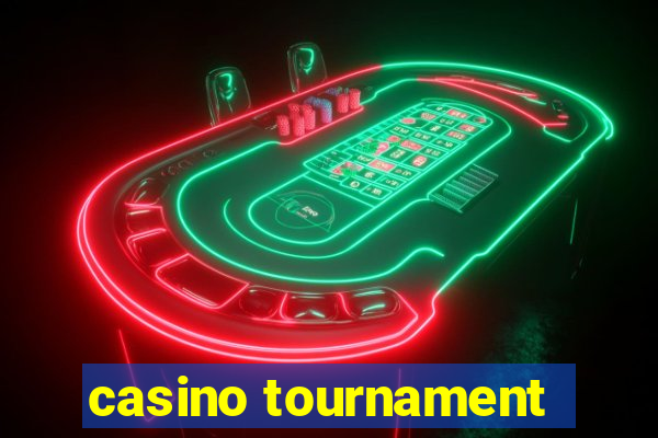 casino tournament