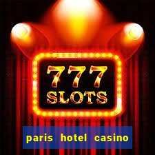 paris hotel casino in las vegas