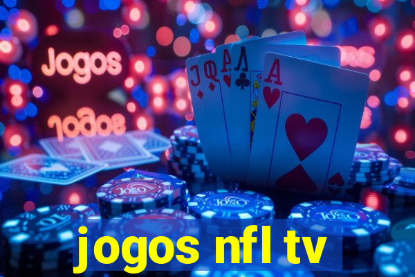 jogos nfl tv