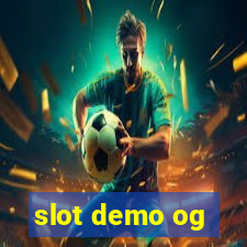 slot demo og