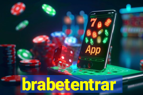 brabetentrar