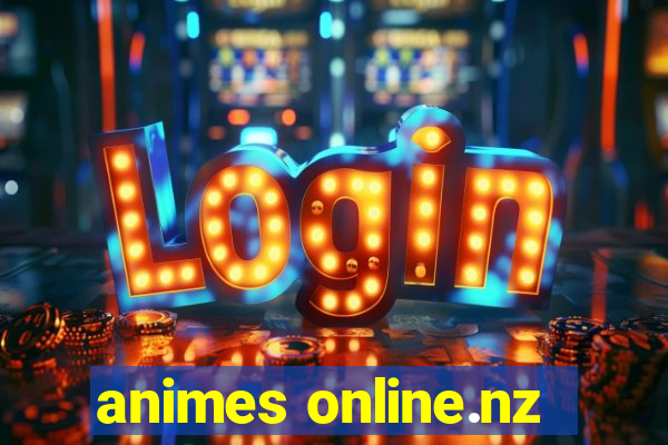 animes online.nz