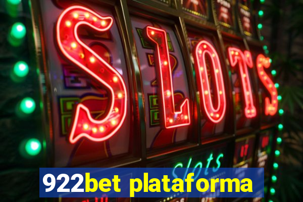 922bet plataforma