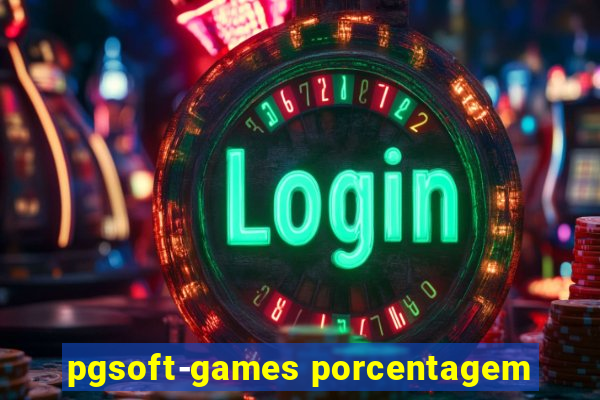 pgsoft-games porcentagem