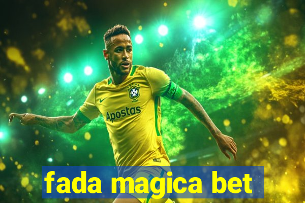 fada magica bet