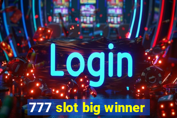 777 slot big winner