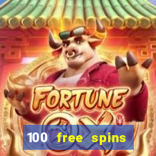 100 free spins resorts casino