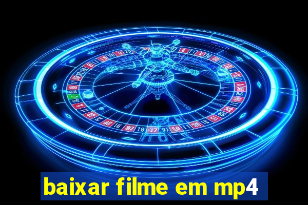 baixar filme em mp4