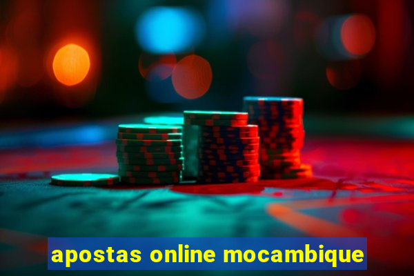 apostas online mocambique