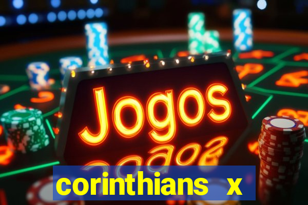 corinthians x gremio multicanais