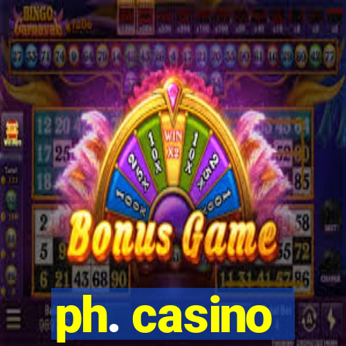 ph. casino