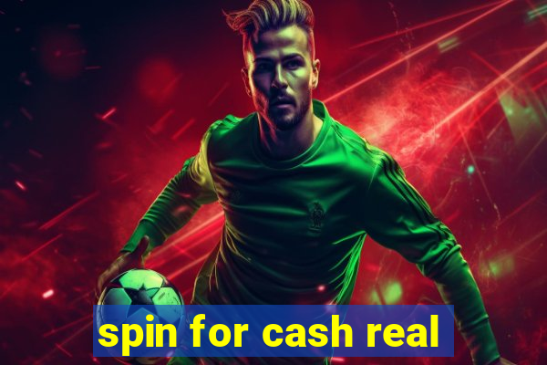 spin for cash real