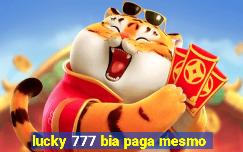 lucky 777 bia paga mesmo