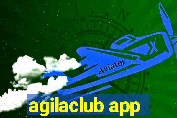 agilaclub app