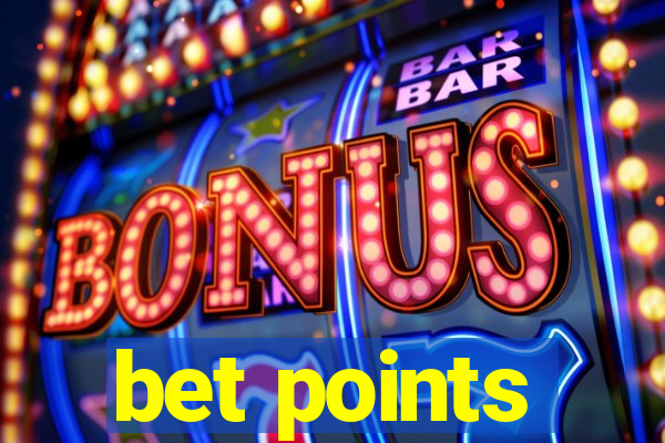 bet points