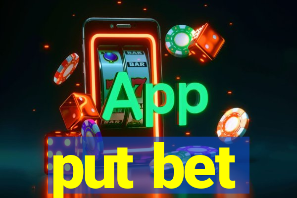 put bet