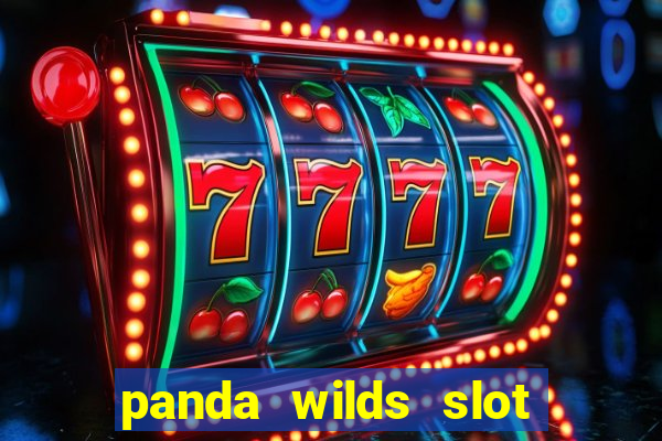 panda wilds slot free play