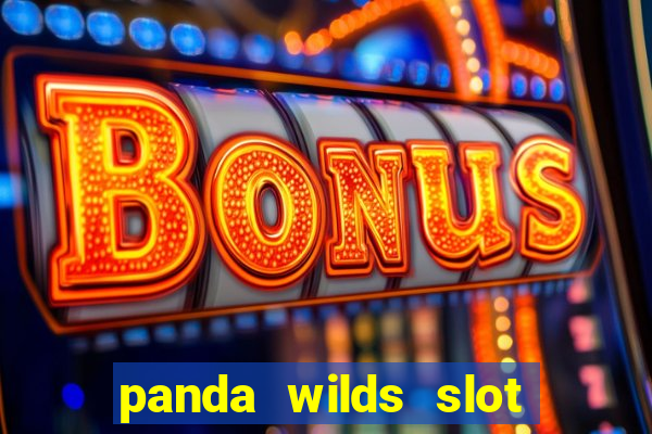 panda wilds slot free play