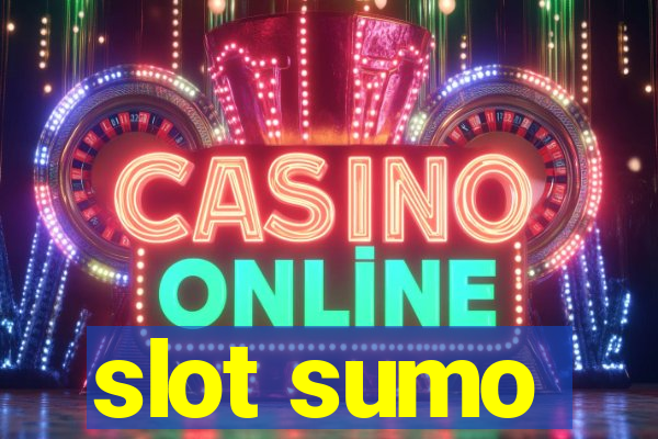 slot sumo