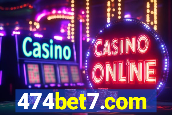 474bet7.com