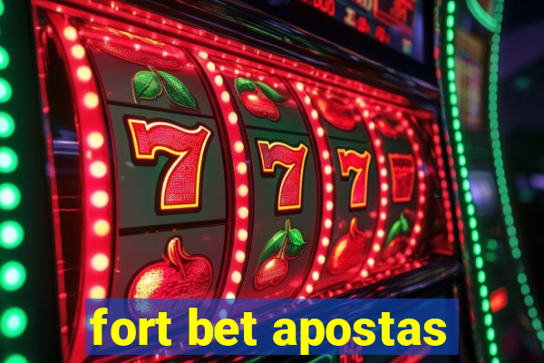 fort bet apostas