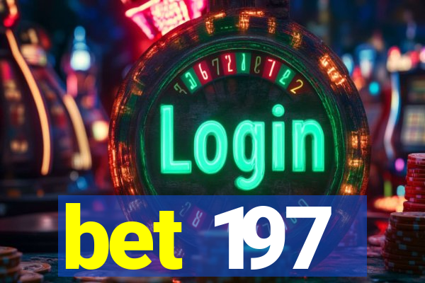 bet 197