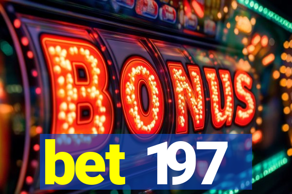 bet 197