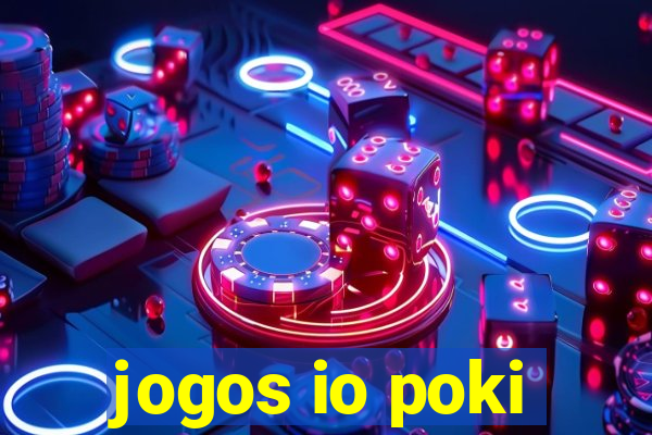 jogos io poki