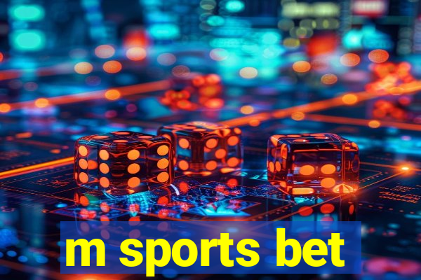 m sports bet