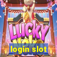 login slot