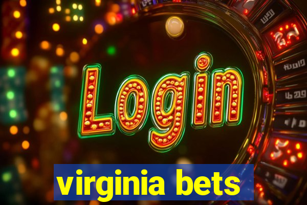 virginia bets