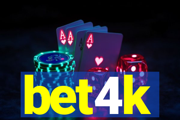 bet4k