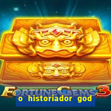 o historiador god of war