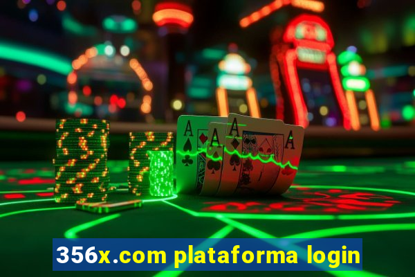 356x.com plataforma login