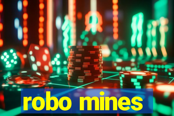 robo mines