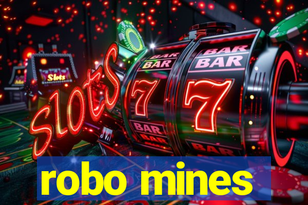 robo mines