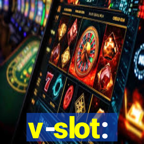 v-slot: