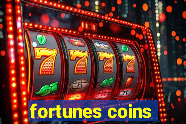 fortunes coins