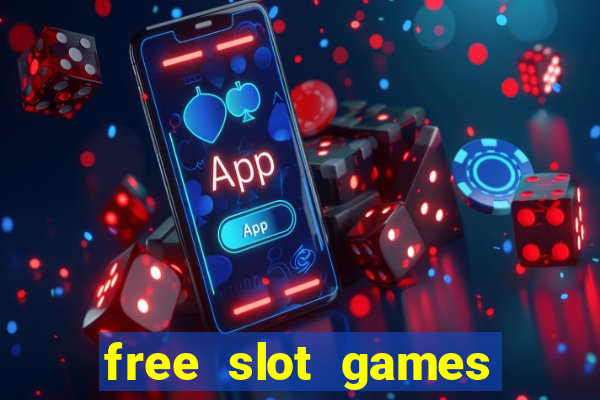 free slot games without downloading