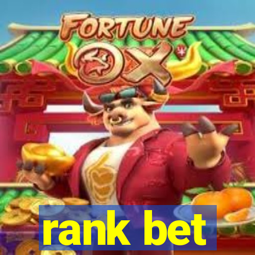 rank bet