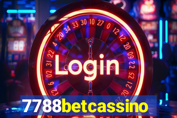 7788betcassino