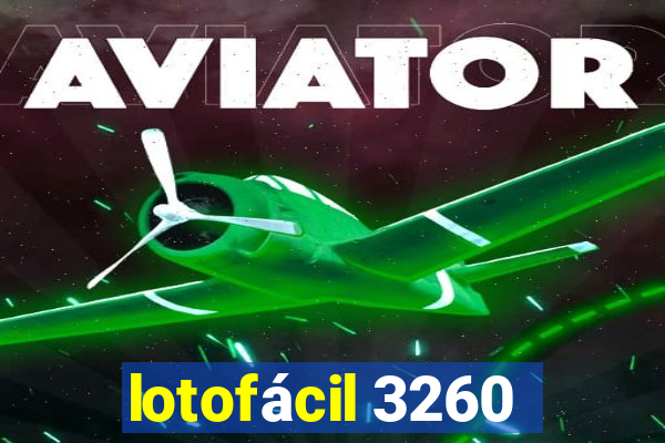 lotofácil 3260