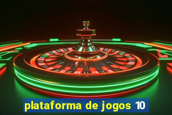 plataforma de jogos 10