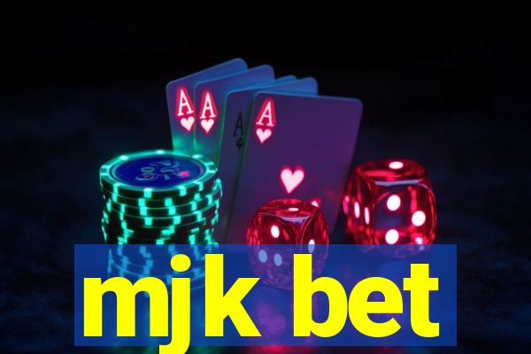 mjk bet