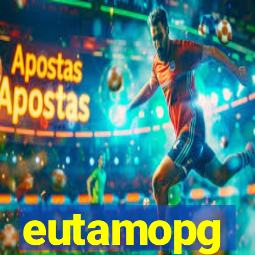 eutamopg