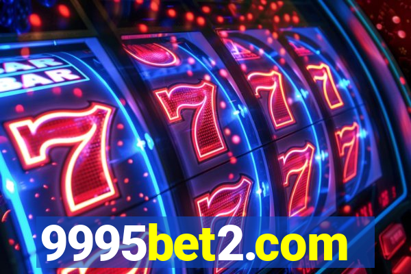 9995bet2.com